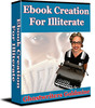 Thumbnail eBook Creation For Illiterate eBook Full PLR Rights Thumbnail eBook Creation For Illiterate eBook Full PLR Rights