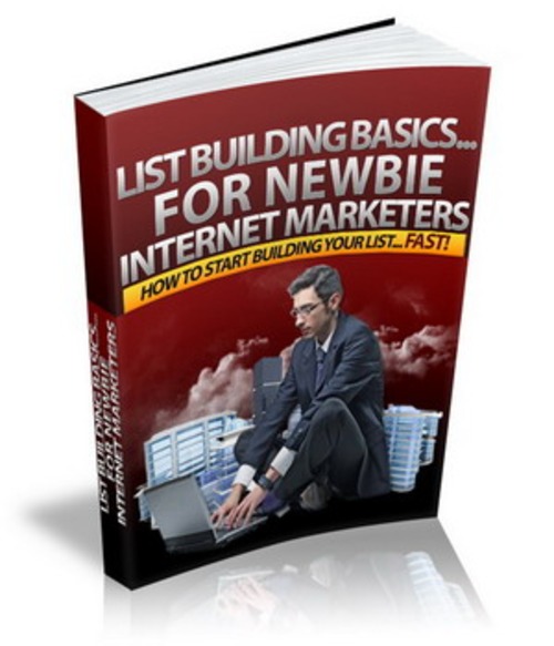 Product picture List Building for Newbie Internet Marketers eBook MRR