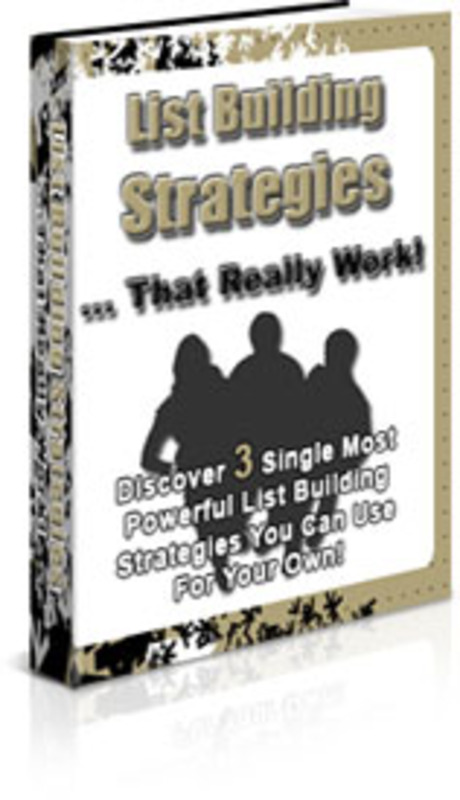Product picture List Building Strategies That Really Work eBook Full PLR